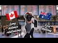 LONG DISTANCE RELATIONSHIP - First meeting of an Australian girl and a Canadian girl