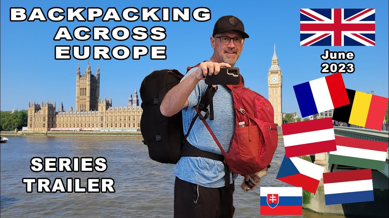 Backpacking Across Europe Series Trailer YouTube