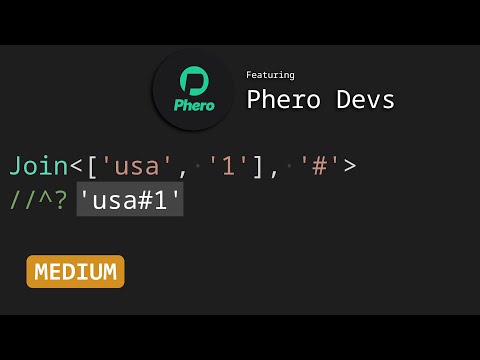 Join with the Phero Team - TypeScript Type Challenges #5310 [MEDIUM]