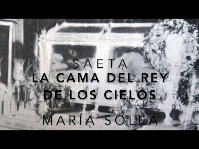 La Cama Del Rey De Los Cielos - Saeta