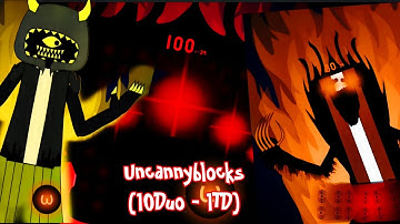 Uncannyblocks band but different (10Duo - 1TD)