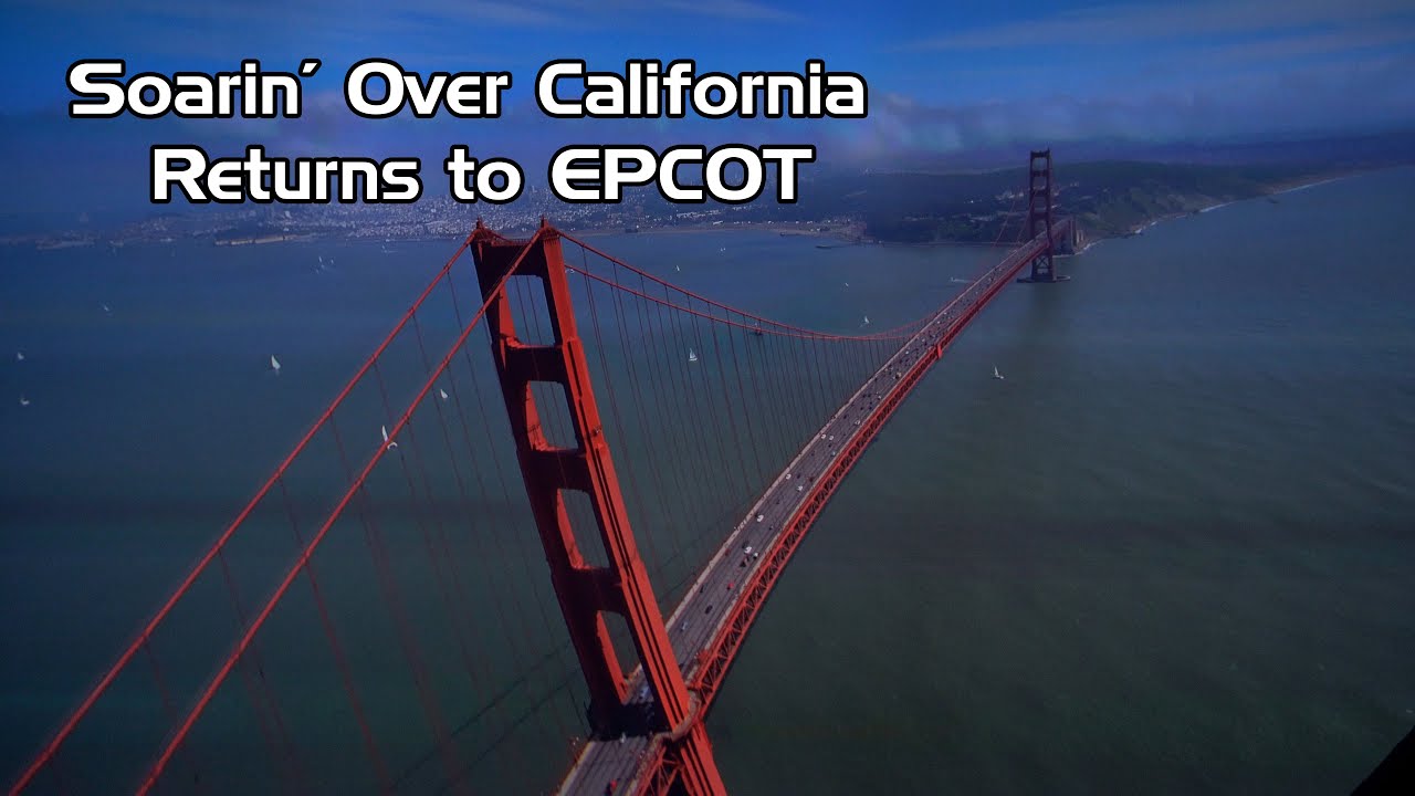 [4K] Soarin Over California Returns to EPCOT | FULL RIDE | 2023 ...