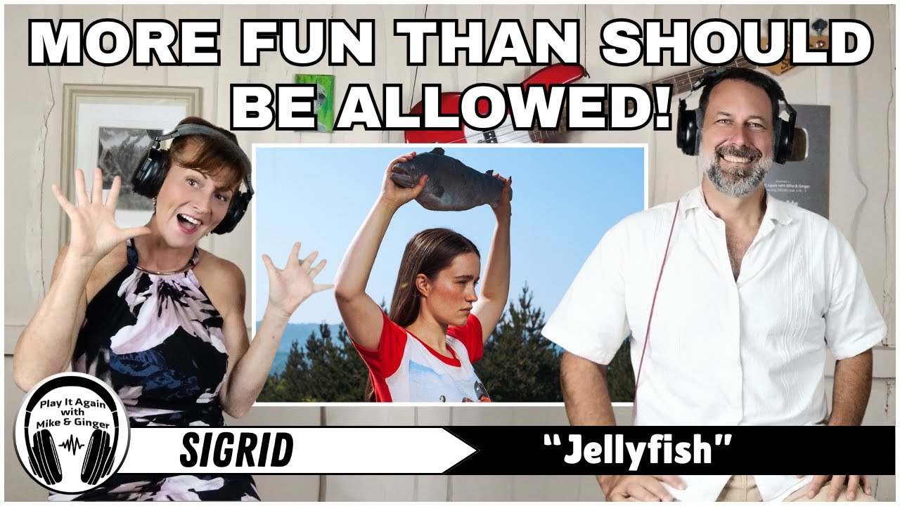IT'S A REAL BOP! Mike & Ginger React to JELLYFISH by SIGRID