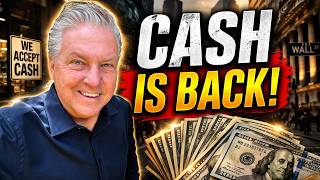 Cash Is Back! - For a Reason