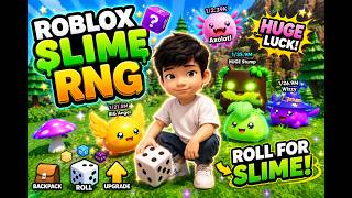 Roblox : Slime RNG | Farm Money&amp;Level&amp;Nice Slime | Gameplay 01| AFK Longplay Relaxing