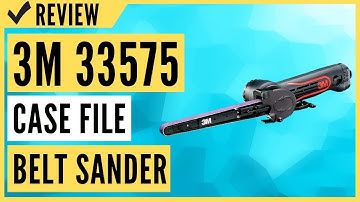 3M 33575 case File Belt Sander Review
