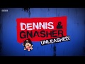 Dennis  gnasher unleashed opening and ending