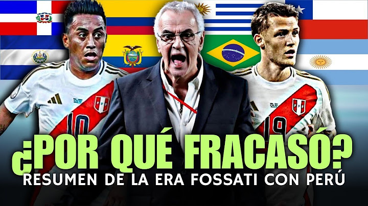 LAS MALAS DECISIONES DE FOSSATI CON LA SELECCIÓN PERUANA EN ELIMINATORIAS | EL RETIRO DEL 'NONNO'
