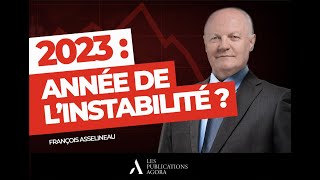 François Asselineau - Guerres, crise sociale, dette… 2023 : Année de l’instabilité ?