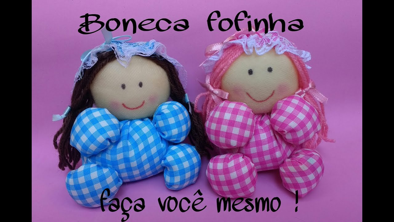 Boneca fofinha faça você mesmo! Passo a passo