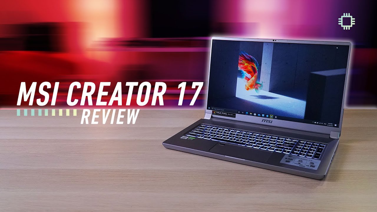 SEE HOW BRIGHT MINI LED DISPLAY IS! DISCOVER SECRETS OF MSI CREATOR 17, THE  BEST LAPTOP FOR CREATORS