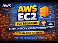 AWS EC2 Explained | Create, Connect & Manage Instances