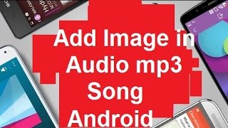 How to add image in mp3 song android urdu photo change album art on
c...