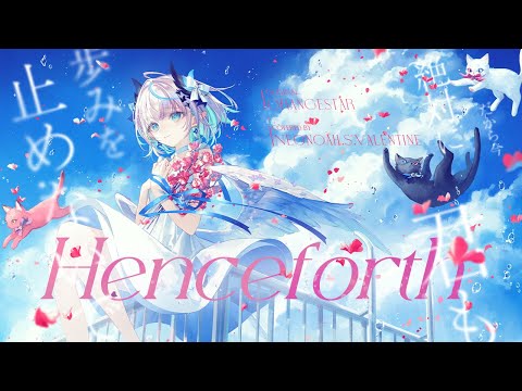 “Henceforth”を歌わせていただきましたby ネオノア・S・ヴァレンタイン