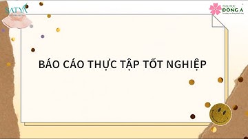Báo Cáo Thực Tập Tốt Nghiệp - Phan Thị Như Phúc - AT19A3A - Khoa Du Lịch - Đại Học Đông Á Đà Nẵng