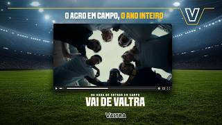 Tem gente que joga 90 minutos. O agro joga o ano inteiro | Valtra