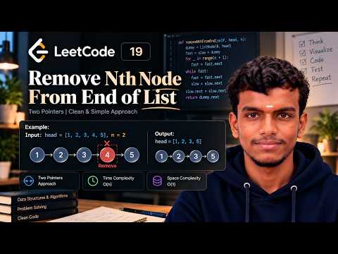 LeetCode 19: Remove Nth Node From End of List | Python 🚀