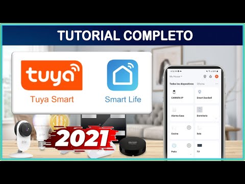 ? TUTORIAL: COMO INSTALAR, CONFIGURAR y OPTIMIZAR 100% APP TUYA SMART | APP SMART LIFE | 2021