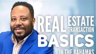 Mario McCartney Presents: Real Estate Basics Bahamas