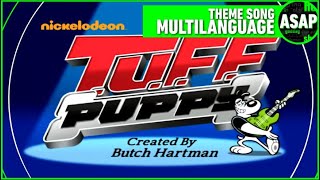 T.U.F.F. Puppy Theme Song | Multilanguage (Requested)