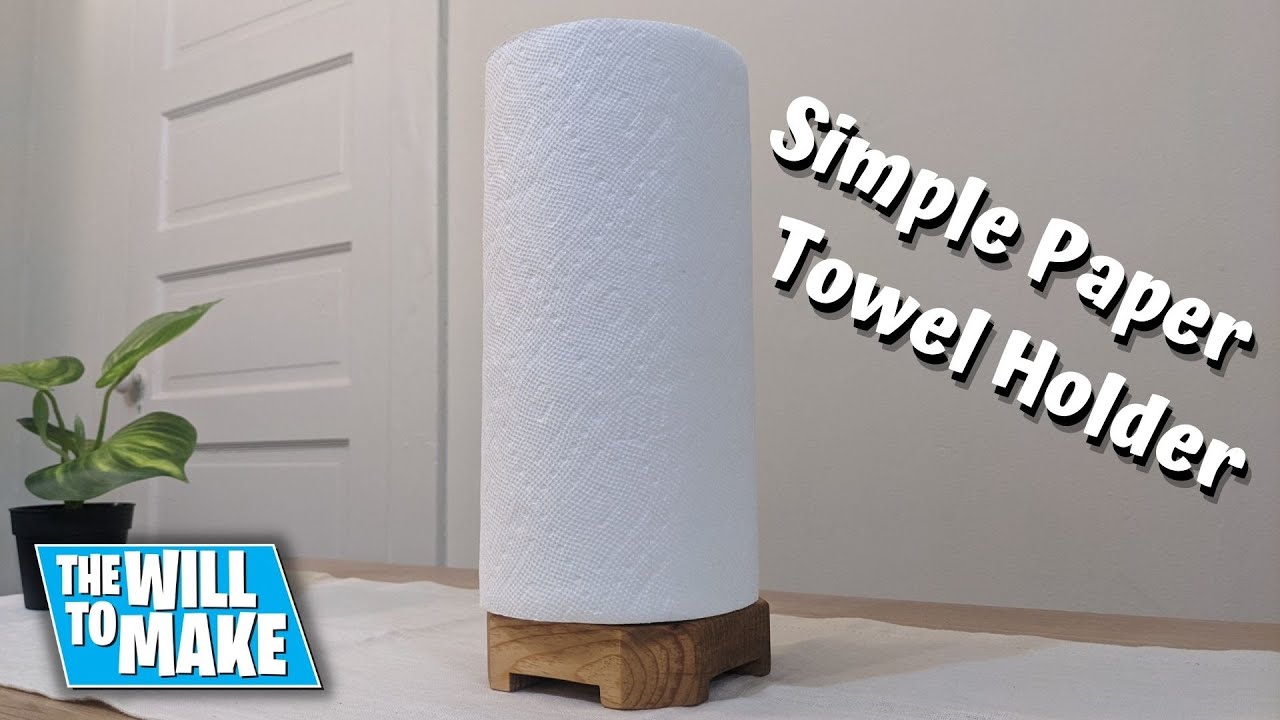 How To Make A Simple Paper Towel Holder, DIY, Woodworking