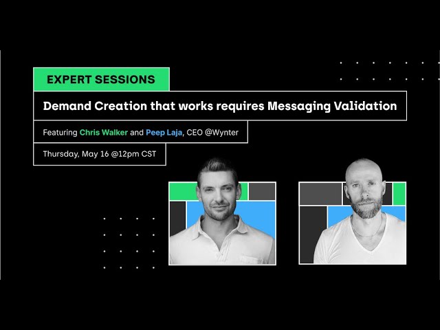 Demand Creation that works requires Messaging Validation