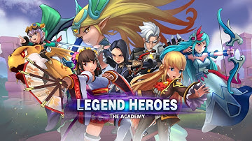 Legend Heroes: The Academy(ENG)Gameplay Android/IOS