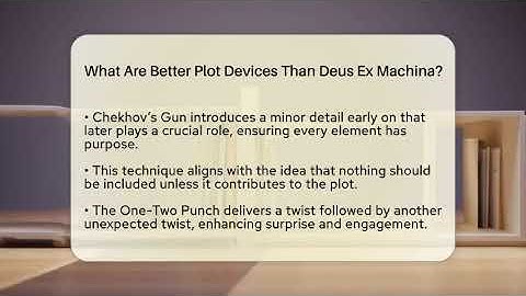 What Are Better Plot Devices Than Deus Ex Machina? - Literary Icons