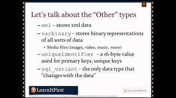Data Types Used in SQL Server 2012- Dates and  Other  Part 2