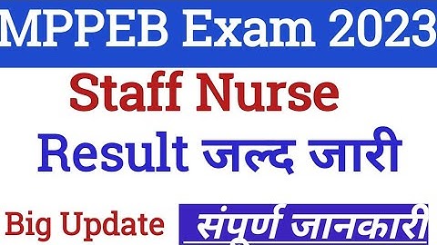 mppeb group 5 result 2023 | staff nurse result cut off latest update | group 5 results 2023