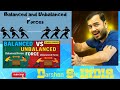 Balenced और Unbalenced force क्या होता है समझिए 