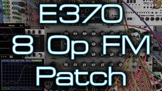Celebrity Synthesis Technology - E370 8 Operator FM Patch Wealth
