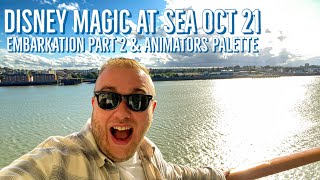 Disney magic at sea Oct 21 | Tangled the Musical  & Animators pallet | First night onboard.
