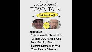 Amherst Town Talk Ep. 36 (04-03-2025)