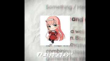 Zero Two New Manga Edit #hiro #zerotwo #edit