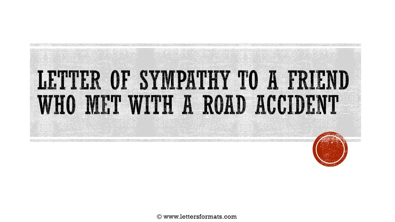 How to Write an Informal Letter to a Friend who had an Accident - YouTube