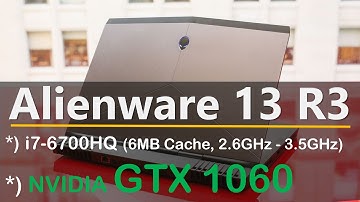 Alienware 13 R3 Review | GTX 1060 6GB of dedicated video memory
