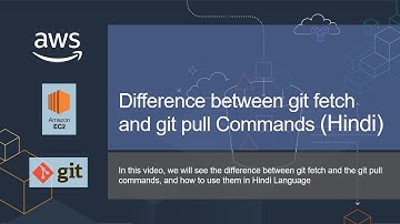 Difference between git fetch and git pull Commands || git fetch vs git pull (Hindi)