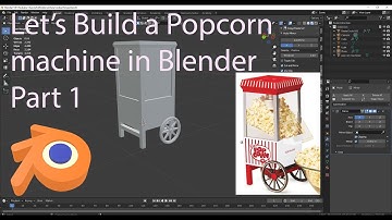 real simple popcorn machine in blender   tutorial