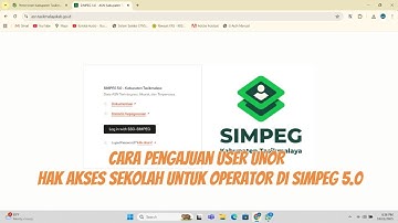 Cara Pengajuan User UNOR / Hak Akses Sekolah untuk Operator di SIMPEG 5.0 