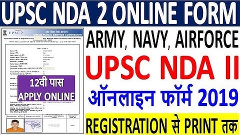 UPSC NDA II Online Form 2020 / How to Fill UPSC NDA 2 Online Form 2020 / 12th Pass : Upsc NDA 2 Form