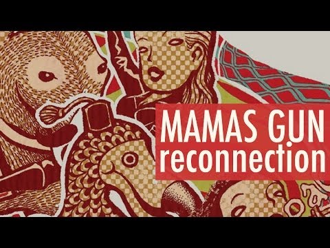 Mamas Gun - Reconnection OFFICIAL VIDEO