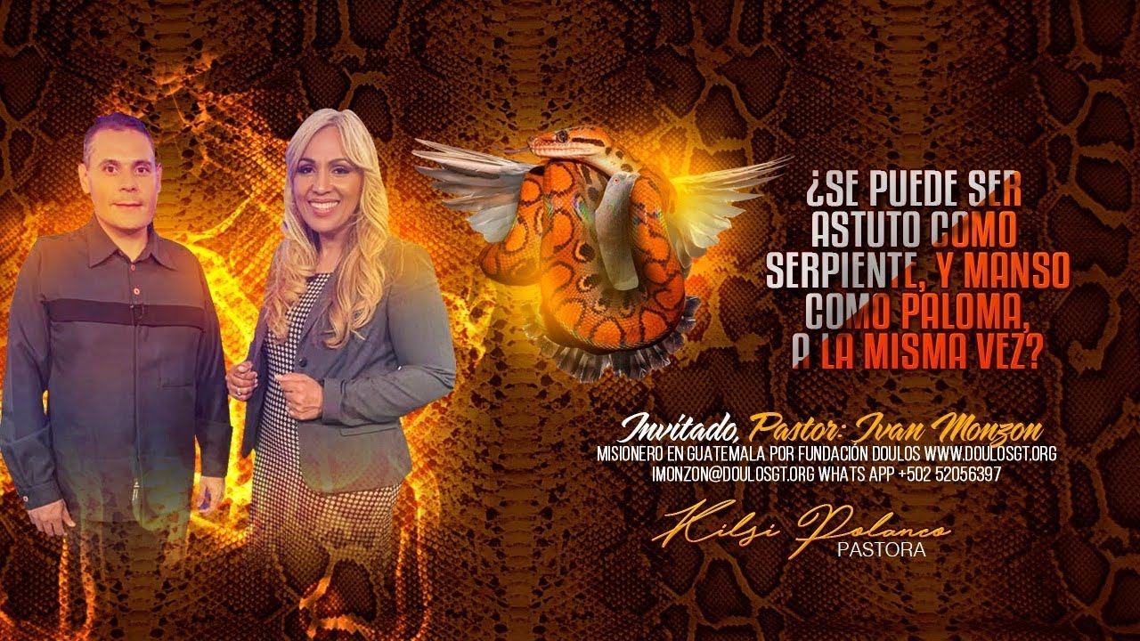 SE PUEDE SER ASTUTO COMO SERPIENTE Y MANSO COMO PALOMA A LA MISMA VEZ