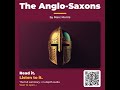 The Anglo-Saxons by Marc Morris - Book Summary Mp3 Song