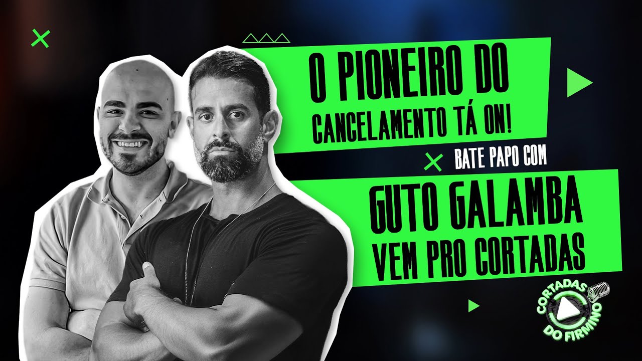 Guto Galamba - 7º Episódio - Cortadas do Firmino