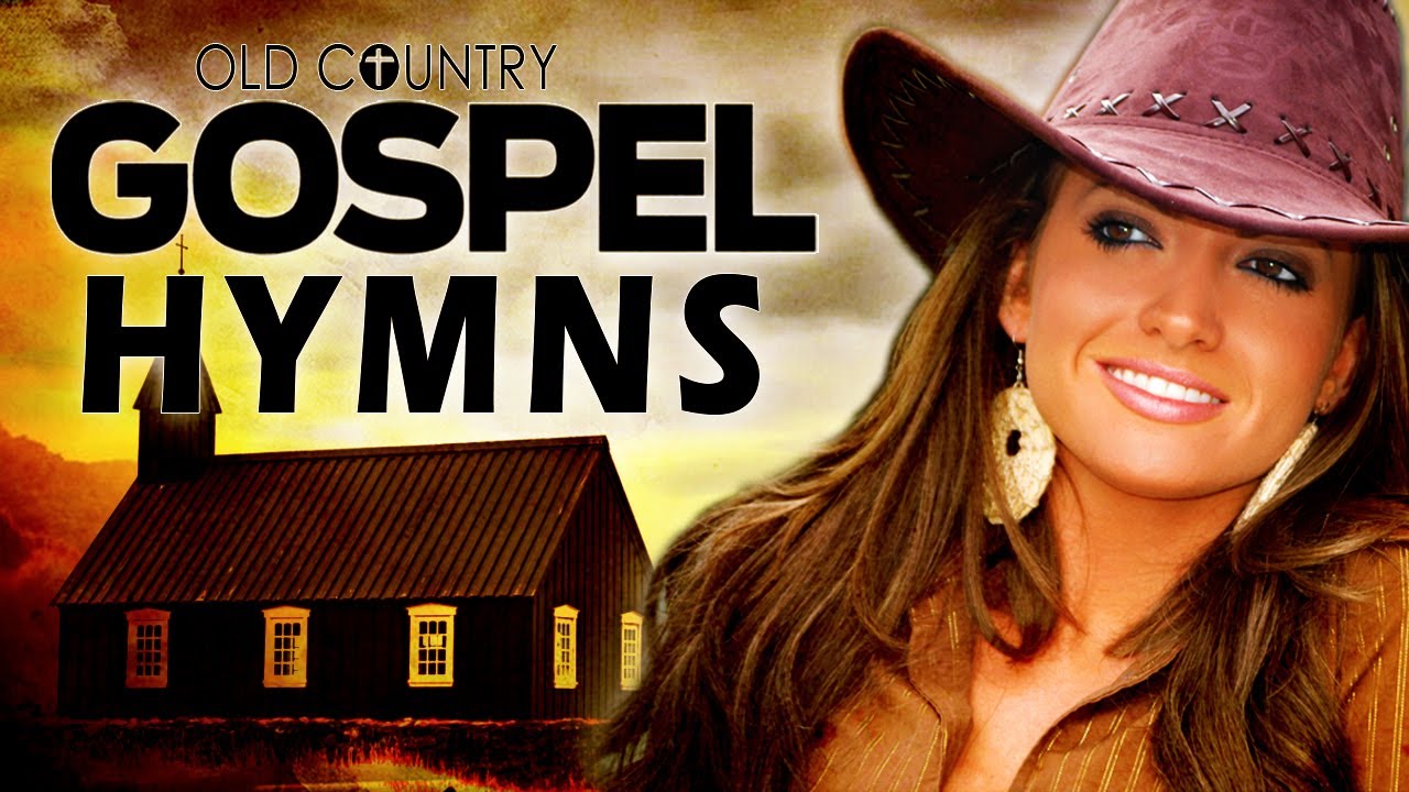 Peaceful Old Country Gospel Hymns Of All Time With Lyrics –  Best Classic Country Songs Playlist