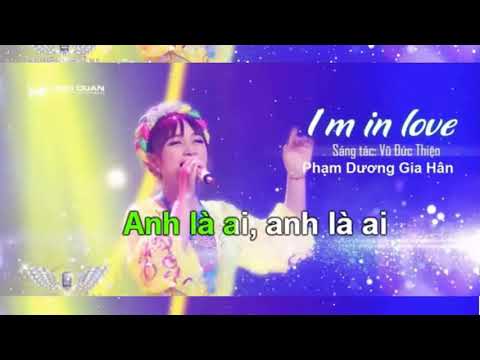 I'm in love (Karaoke) - Phạm Dương Gia hân, phần mềm tách tiếng | Foci
