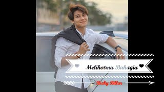 Rizky Billar - Melihatmu Bahagia [Lirik]