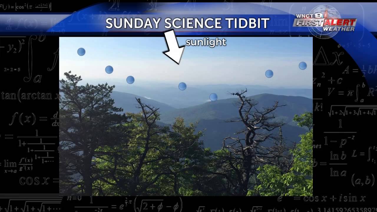 Sunday Science Tidbit Why are the Blue Ridge Mountains blue - YouTube