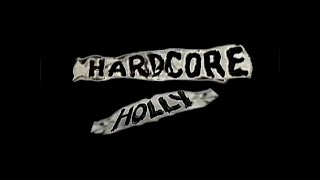 Hardcore Holly's 1999 Titantron Entrance Video feat. \